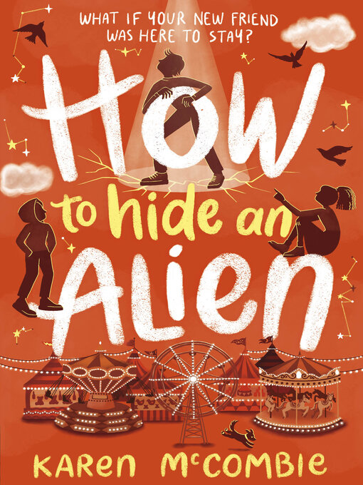 Title details for How to Hide an Alien by Karen McCombie - Wait list